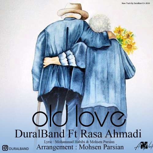 عشق قدیمی از دورال بند و رسا احمدی